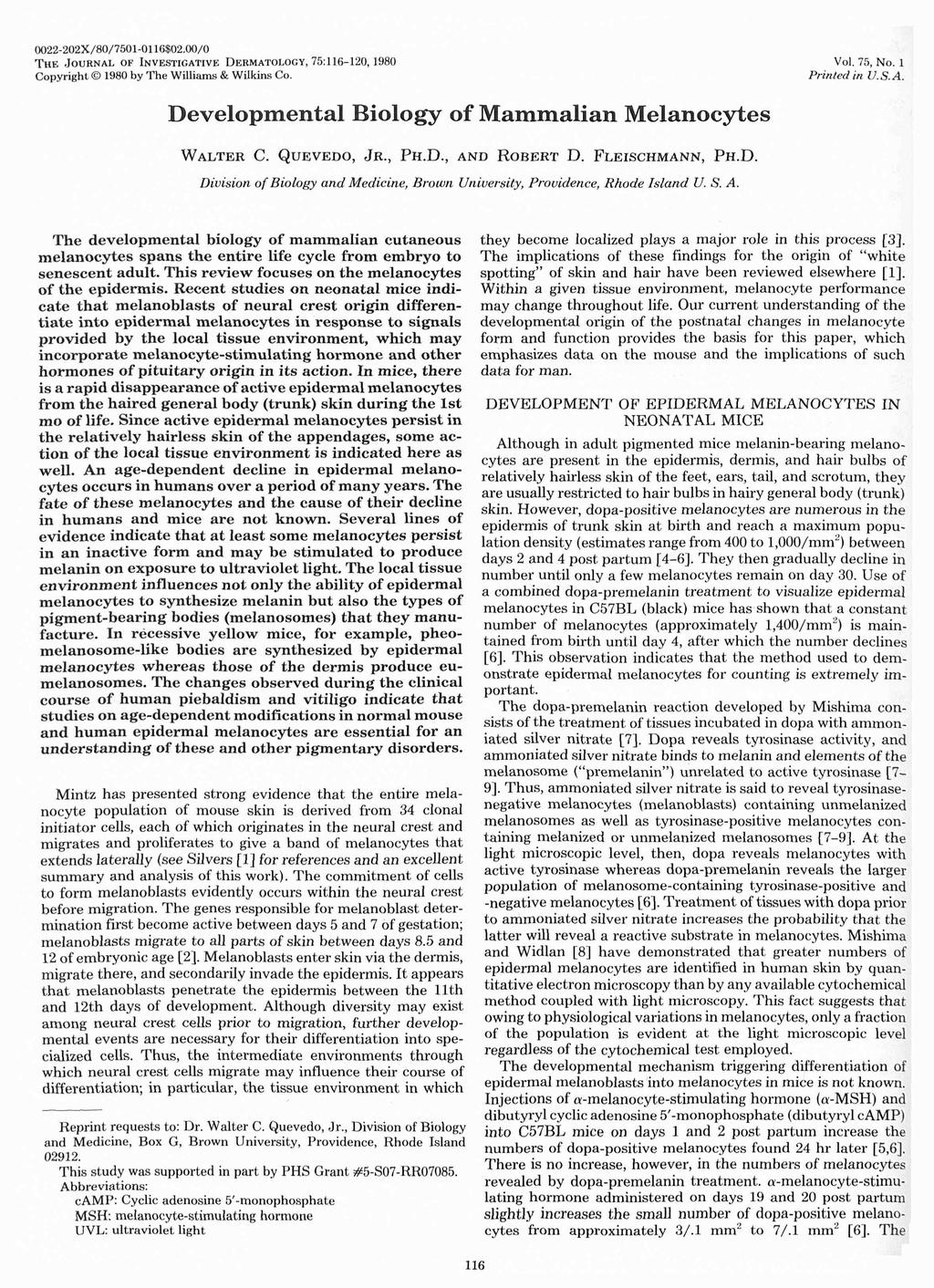 0022-202X/ 80/7501-0116$02.00/0 THE JouRNAL OF INVESTIGATIVE DERMATOLOGY, 75:116-120, 1980 Copyright 1980 by The Williams & Wilkins Co. Vol. 75, No.1 Printed in U.S. A.
