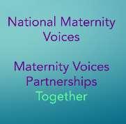 CASE STUDIES Showing the success of MSLCs/MVPs working well to improve maternity services.