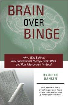 Brain Over Binge: Why I