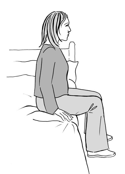 Comfort (If you have had a caesarean delivery please also see page 5). To get into bed Stand with the back of your knees against the bed.
