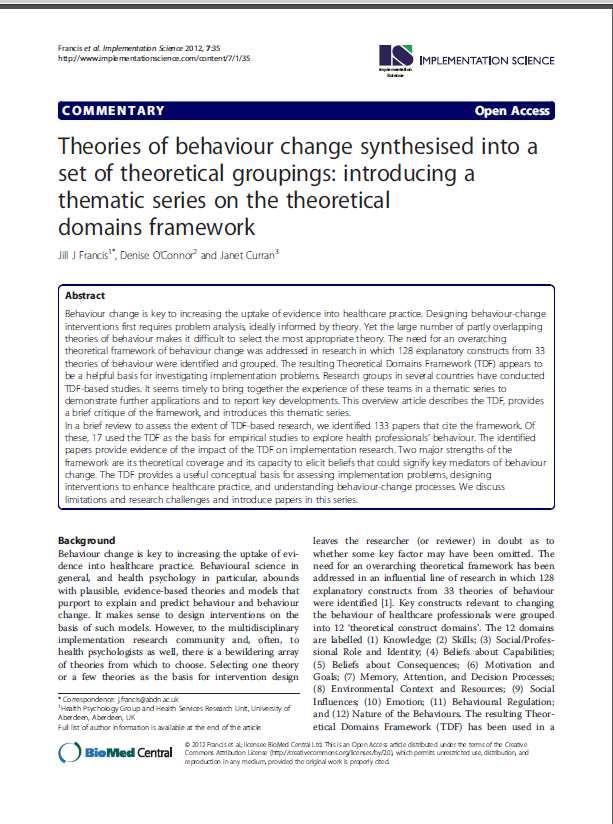behaviour change identified Theoretical constructs simplified into 12 domains Interview questions associated with