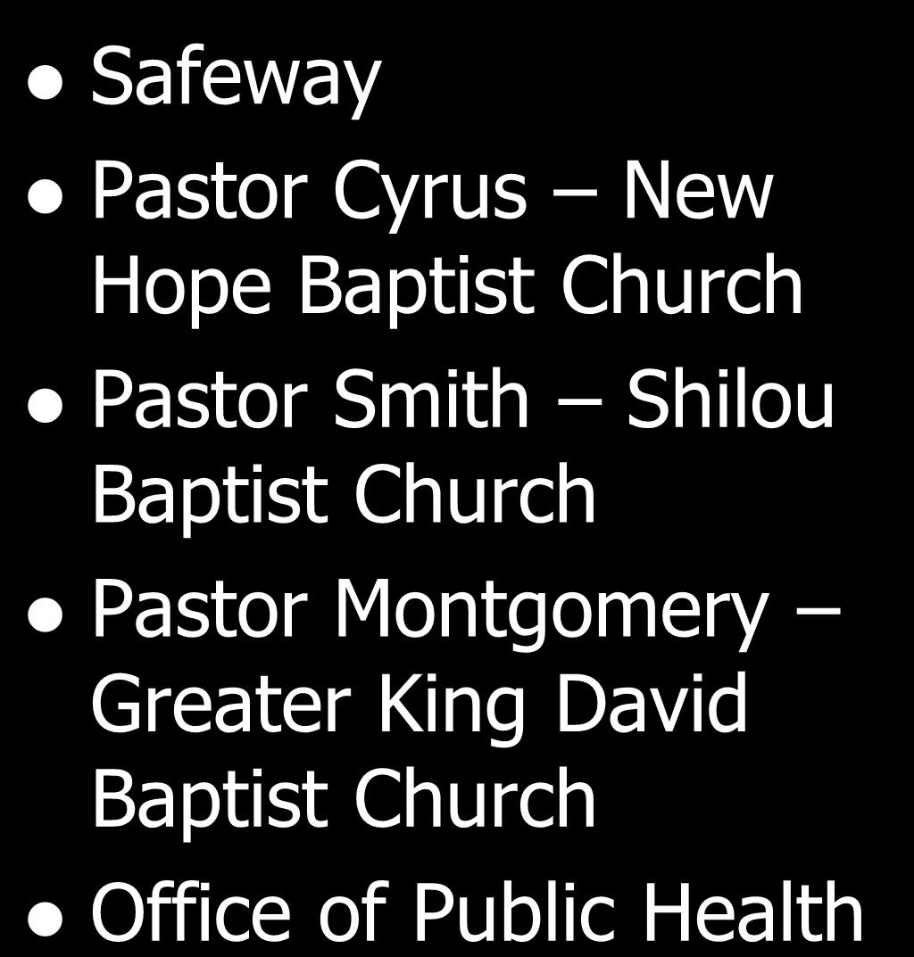 Members of Coalition Safeway Pastor Cyrus New Hope Baptist