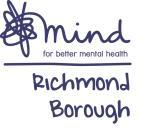 What s On! Richmond Borough Mind 32 Hampton Road Twickenham TW2 5QB Tel: 020 8948 7652 E-mail: info@rbmind.