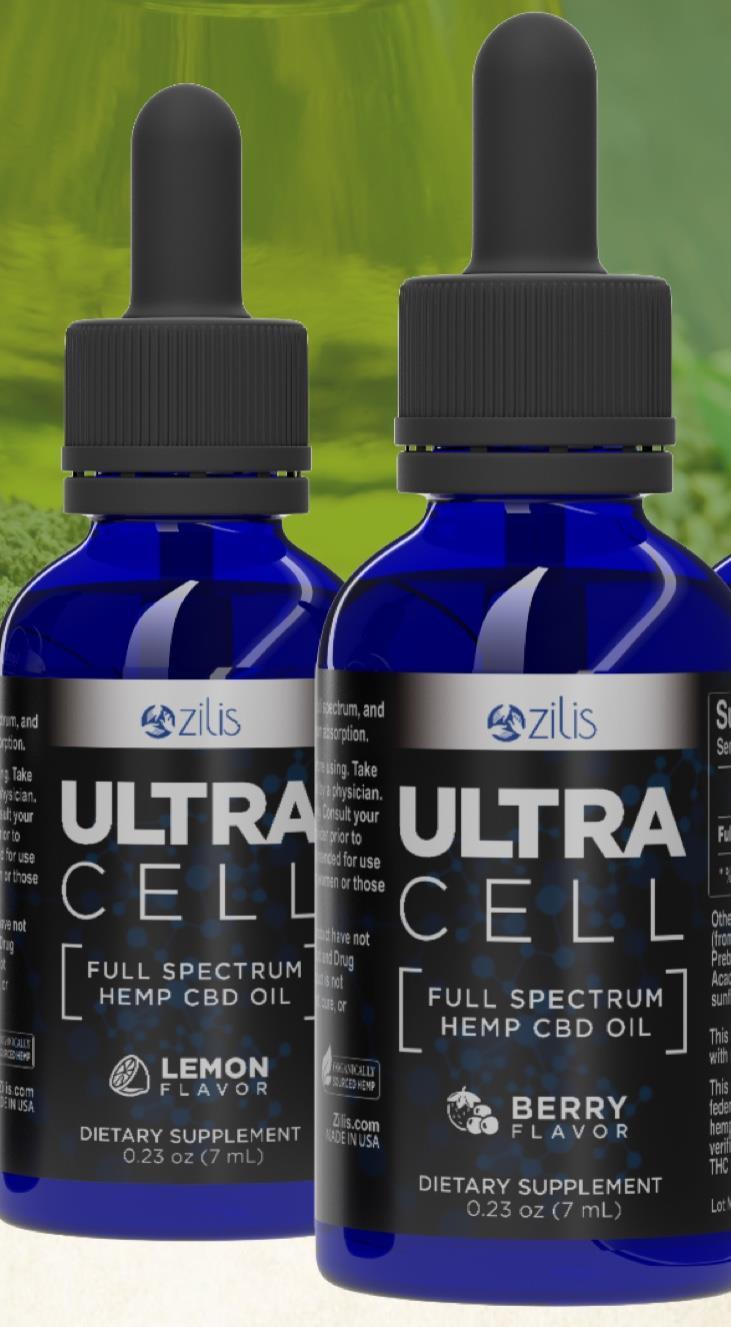 OUR RECOMMENDATION ULTRACELL BY ZILIS ULTRACELL IS THE ONLY FULL- SPECTRUM HEMP OIL THAT MEETS OR EXCEEDS ALL