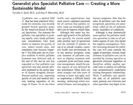 SKILL SET FOR GENERALIST AND SPECIALIST PALLIATIVE CARE PROVIDERS Generalists Management of symptoms Discussion on prognosis Goals of treatment Addresses suffering