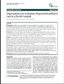 SOME PERSPECTIVES HOSPITAL CARE Investigating the organization and integration of generalist palliative care in a large general hospital Triangulation of data from evaluations to identify