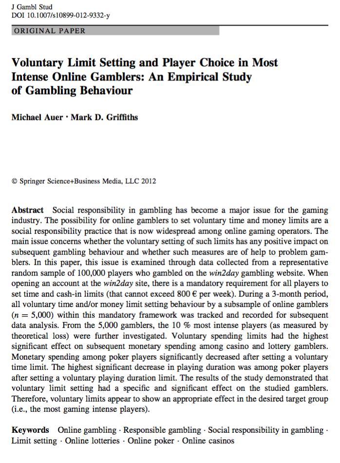 LIMIT SETTING EMPIRICAL STUDY (Auer & Griffiths, 2013) Data collected from a representative random sample of 100,000 players who gambled on the win2day gambling website During a three-month period,