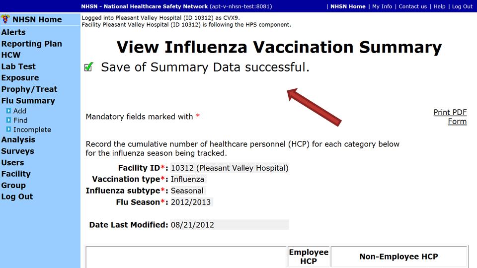 Saving HCP Influenza Vaccination Summary Data A message confirming