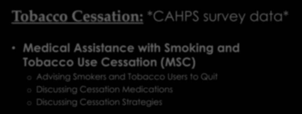 Assistance with Smoking and Tobacco Use