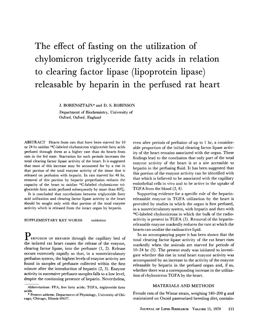 The effect of fasting on the utilization of chylomicron triglyceride fatty acids in relation to clearing factor lipase (lipoprotein lipase) releasable by heparin in the perfused rat heart.j.