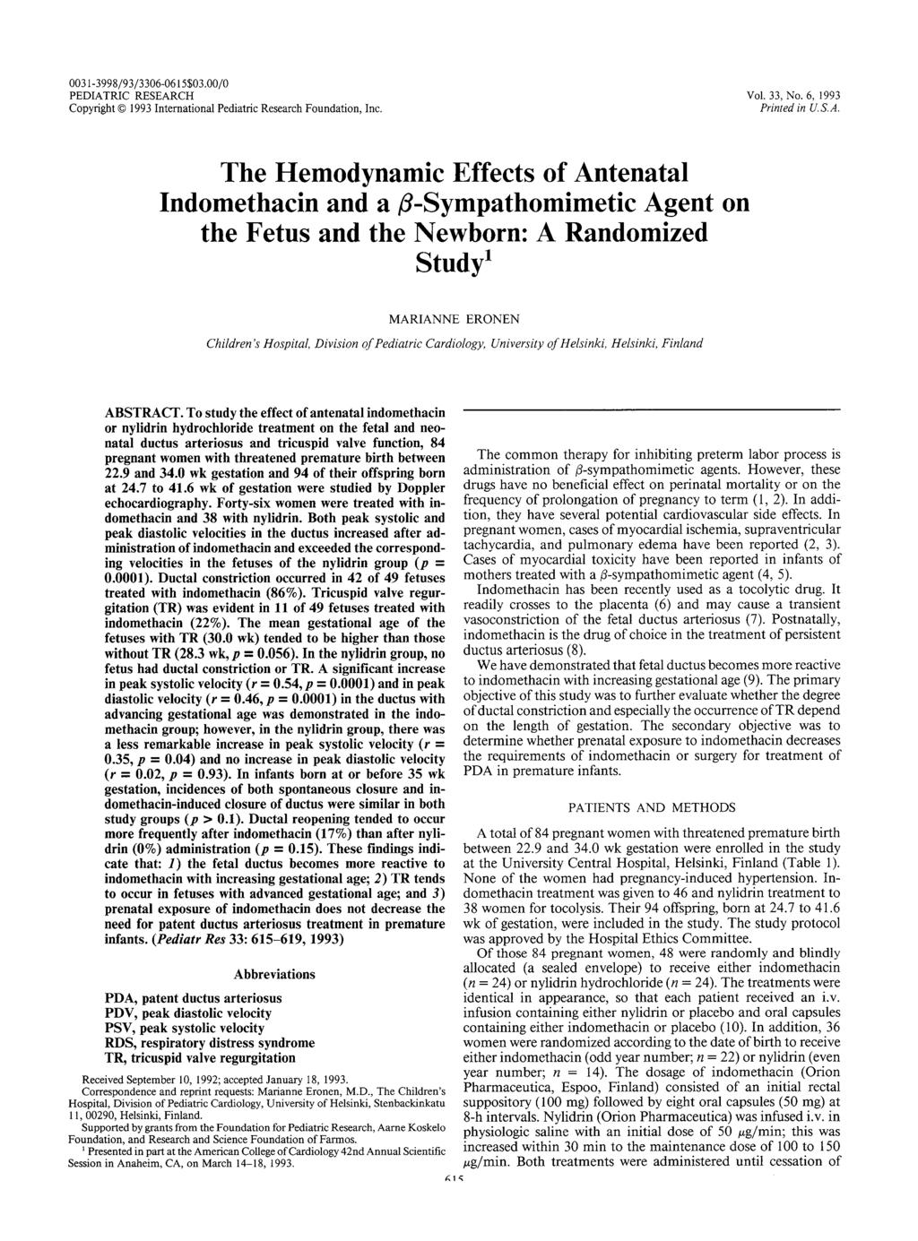 003 1-399819313306-0615$03.00/0 PEDIATRIC RESEARCH Copyright O 1993 International Pediatric Research Foundation, Inc Vol. 33, No. 6, 1993 Printed in (I. S. A.
