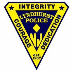 Lyndhurst Police Department. 367 Valley Brook Avenue, Lyndhurst, NJ 07071 (201) 939-2900 - Emergency Dial 9-1-1 - www.lyndhurstpolice.