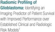 Radiomics for Survival prediction in GBM based on tumor region training - 11 significant features selected from a set of ca.