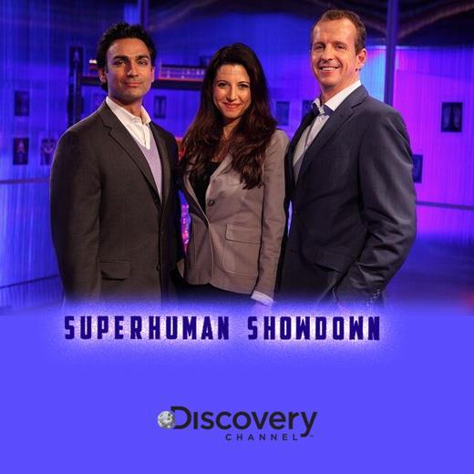SUPERHUMAN SHOWDOWN INTERNATIONALLY ACCLAIMED SCIENTISTS DR HEATHER BERLIN, DR RAHUL JANDIAL AND