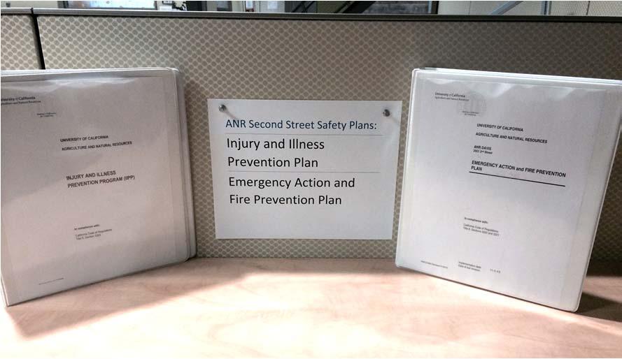 Where to find the IIPP The Injury and Illness Prevention Program (IIPP) and Emergency Action and Fire Prevention Plan (EAFPP) for all units at the ANR Second Street Building are located: o On the