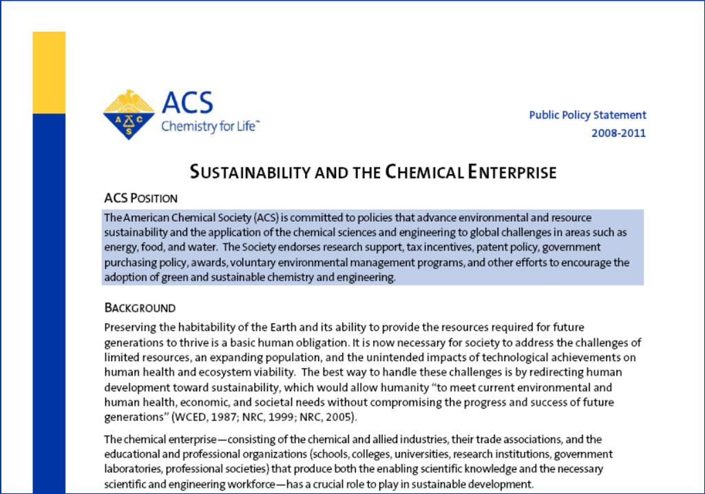 ACS Policy Statements Observations and recommendations on specific policy matters Intended for policymakers, most of whom have minimal science background