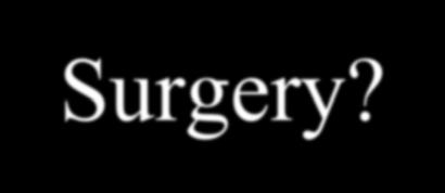 Questions to Ask Why Did the First Surgery Fail?