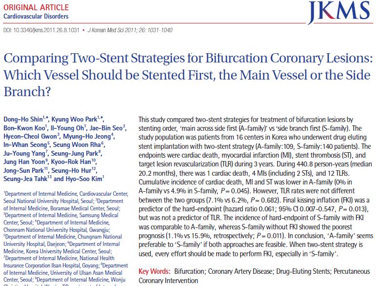 Comparing Two-Stent Strategies for Bifurcation Coronary Lesions: Which Vessel Should be Stented