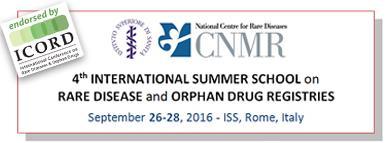 1st International Summer School on Rare Disease and Orphan Drug Registries September 16-20, 2013 2nd International