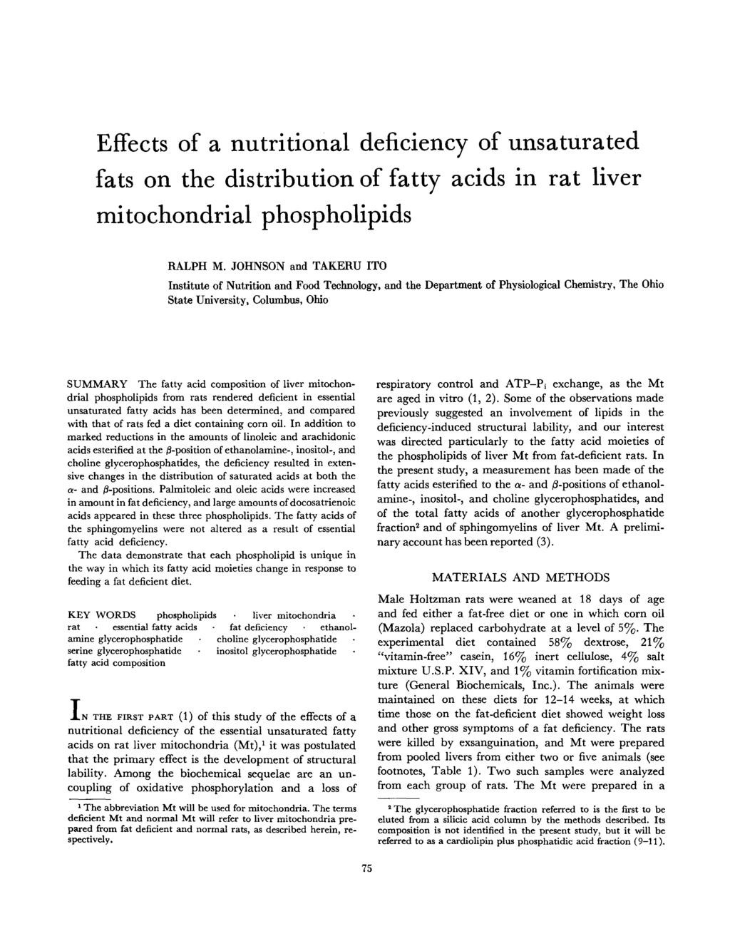 Effects of a nutritional deficiency of unsaturated fats on the distributionof fatty acids in rat liver mitochondrial phospholipids RALPH M.