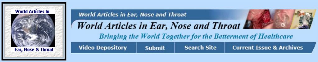 World Articles of Ear, Nose and Throat ---------------------Page 1 Rhinological Evaluation In Leprosy Authors: Deval N. Vora*****, Vijay C.
