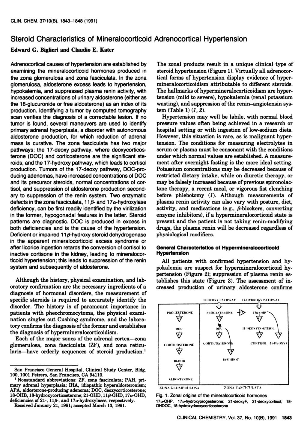 CLIN. CHEM. 37/10(B), 1843-1848 (1991) Steroid Characteristics of Mineralocorticoid Adrenocortical Hypertension Edward G. Biglieri and CLaudlo E.