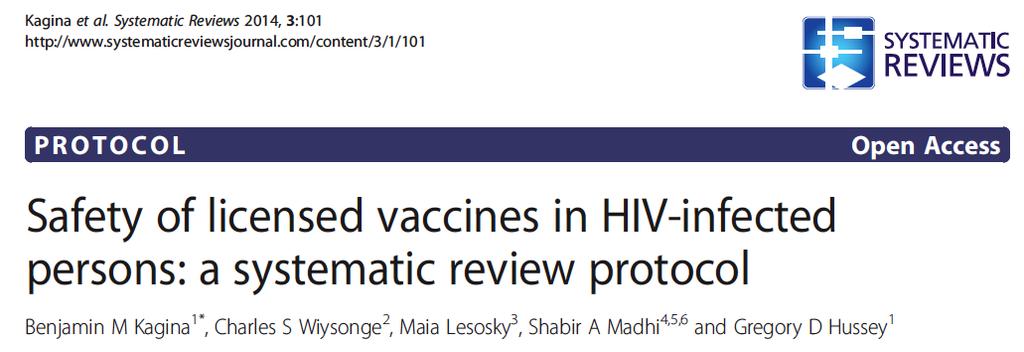 Safety of vaccines in HIV-infected
