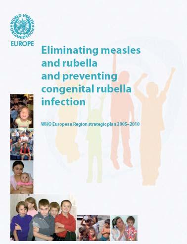 rubella To prevent congenital