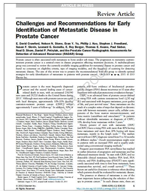 RADAR I RECOMMENDATIONS: CONVENTIONAL IMAGING FOR DETECTION OF METASTATIC DISEASE IN PROSTATE CANCER Authors: E. David Crawford Nelson N. Stone Evan Y. Yu Phillip J. Koo Stephen J. Freedland Susan F.