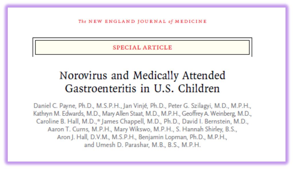 Norovirus is now the leading cause of severe gastroenteritis in US children 21% of severe AGE