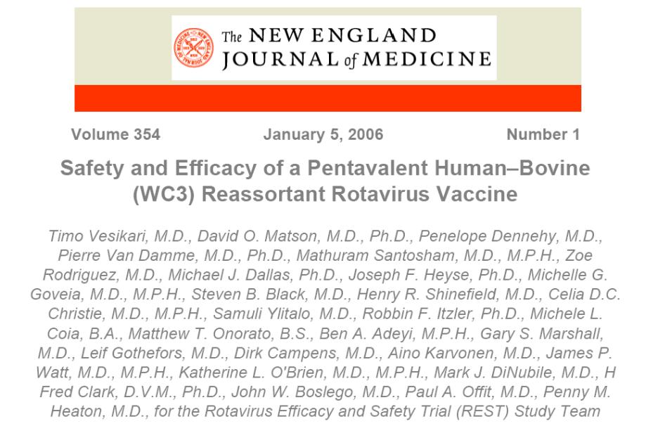 Two New Rotavirus Vaccines Licensed in 2006 Trials