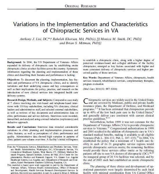 Program Assessment Assess the implementation of chiropractic clinics in 7 VA facilities