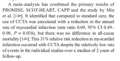 -Reduction of ICAs with normal findings -Increase