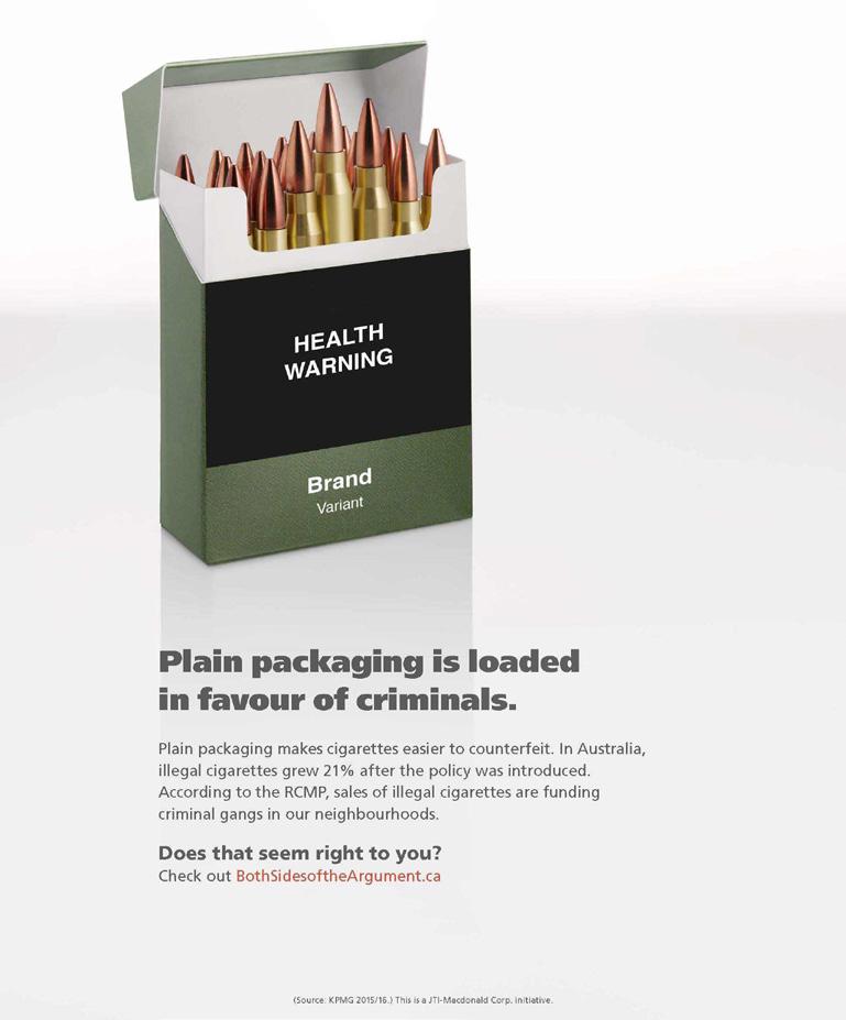 5. Country specific statistics on smoking prevalence and tobacco consumption In order to establish that it is necessary and justified to introduce plain packaging, the aims and objectives should be