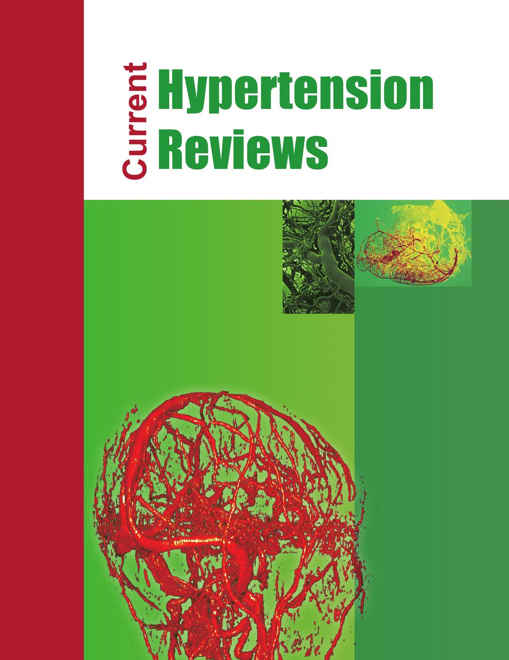 Current Hypertension Reviews 66 Send Orders for Reprints to reprints@benthamscience.