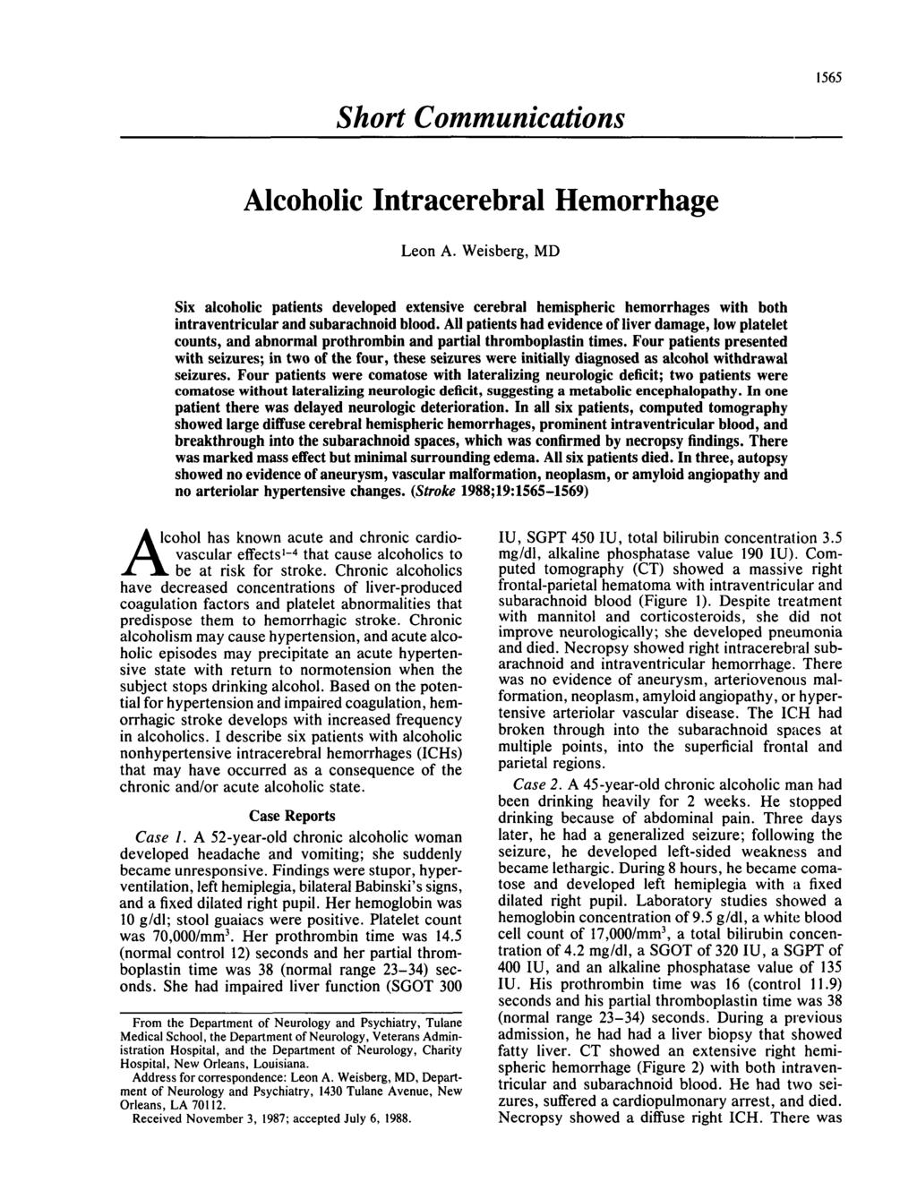 Short Communications 1565 Alcoholic Intracerebral Hemorrhage Leon A.