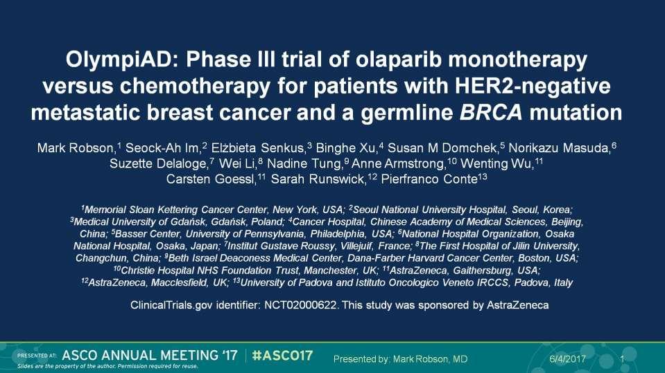 OlympiAD: Phase III trial of olaparib monotherapy versus chemotherapy for patients with HER2-negative