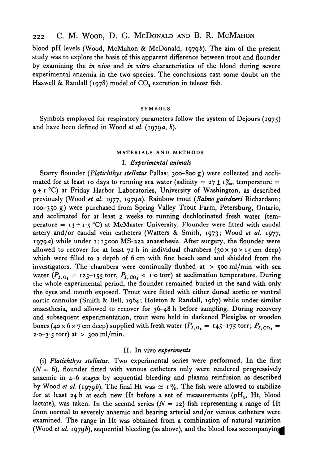 222 C. M. WOOD, D. G. MCDONALD AND B. R. MCMAHON blood ph levels (Wood, McMahon & McDonald, 19796).
