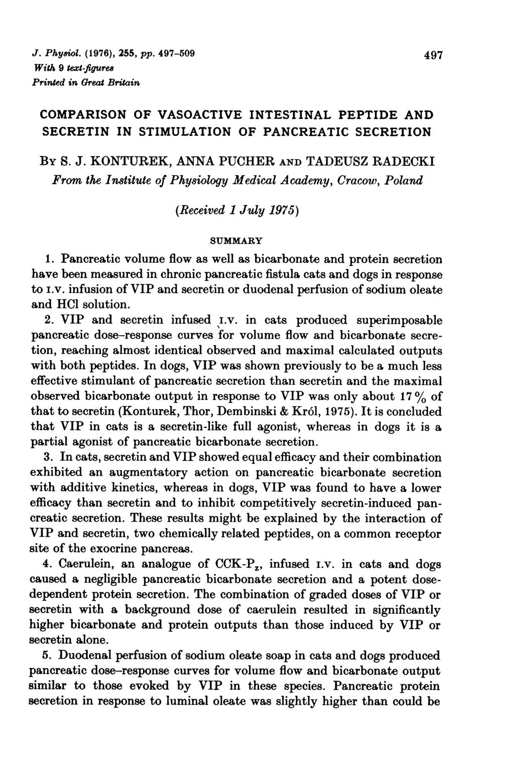 J. Phyeiol. (1976), 255, pp. 497-509 497 With 9 text-ftgureg Printed in Great Britain COMPARSON OF VASOACTV NTSTNAL PPTD AND SCRTN N STMULATON OF PANCRATC SCRTON BY S. J.