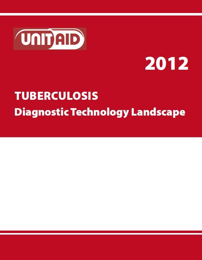 The recently published UNITAID TB Dx landscape provides a good snapshot of this