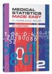 Recommended Reading / Resource - 4 Book: Medical Statistics Made Easy 2 nd