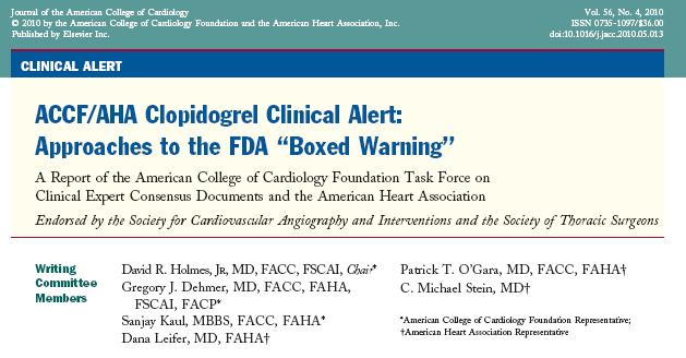On March 12, 2010, the FDA approved a new label for clopidogrel with a boxed warning about the