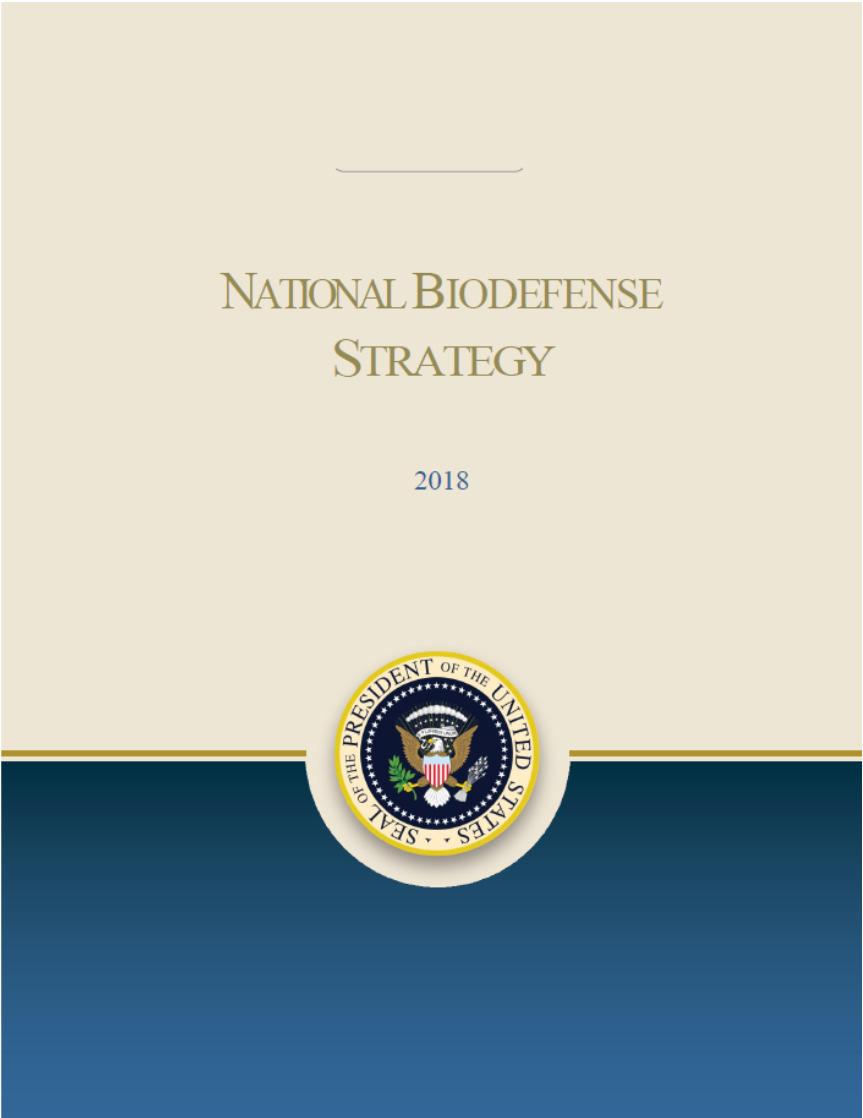 New National Biodefense Strategy for the first time, a single coordinated effort to orchestrate the full range of activity that is carried out across the United States Government promote increased