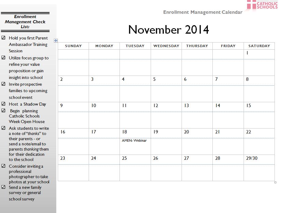 Enrollment Management Calendar Keeping you on track with: Monthly suggestions A