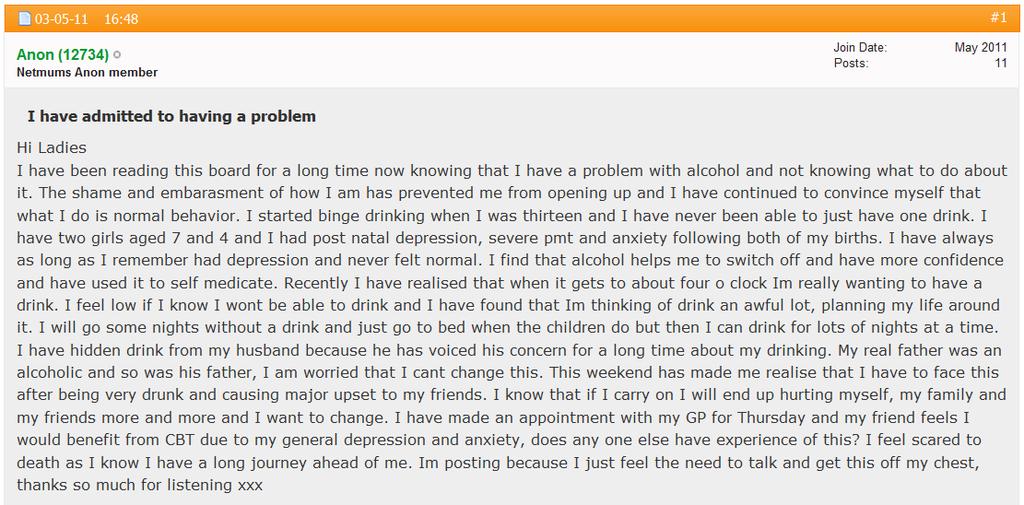 Anon (12734): I have admitted to having a problem Figure 2: A Netmums member opens up