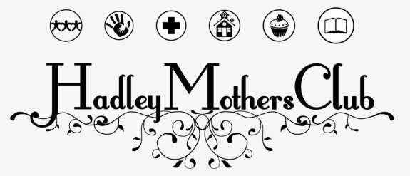 Hadley Mothers Club Page 4 of 6 8 Th Annual Holiday Fair November 18, 2017 9:00 am 3:00 pm Hopkins Academy Cafeteria Route 9 Hadley MA Contact for questions: Donna Berg 413-427-4169 or