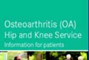 Patient outcomes following OA Hip and Knee Service and implications of Orthopaedic