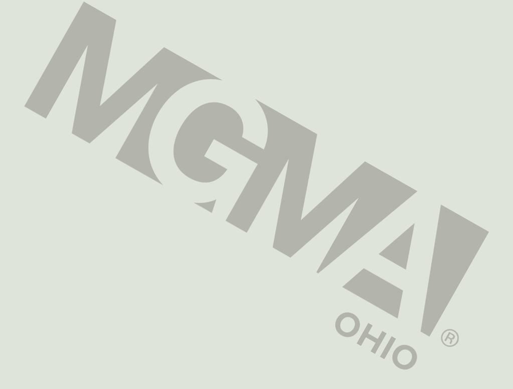 members are healthcare leaders and decision makers. Take advantage of these convenient cost-effective options to grow your network in Ohio Who We Are... is the state affiliate chapter of national MGMA.