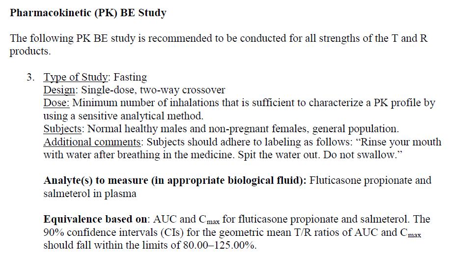 US FDA Draft Guidance on Fluticasone Propionate; Salmeterol Xinafoate AND Second level AND PK characterization For all strength Minimum number of inhalations to describe PK