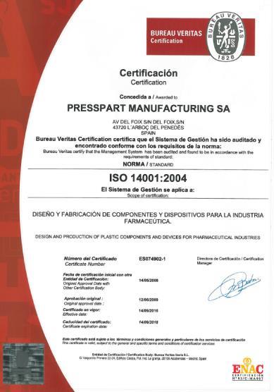 packaging materials for medicinal products Presspart Tarragona became the first Spanish company to achieve certification in